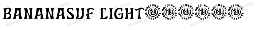 bananasvf light字体转换